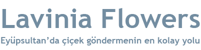 Lavinia flowers göktürk